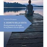 Tiziana Plebani "Il segreto della sosta"