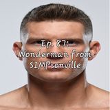 Ep. 87: Wonderman from SIMPsonville