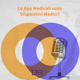 Le APP medicali sono Dispositivi Medici?