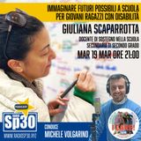 #ICARE - Immaginare futuri possibili a scuola per giovani ragazzi con disabilità - Giuliana Scaparrotta