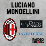 Mondellini (CalcioEFinanza): "In settimana le firme tra Investcorp e il Milan"