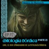 Ep. 92 Mitología Nórdica, Parte 23 · LOKI, EL DIOS EMBAUCADOR de la Mitología Nórdica