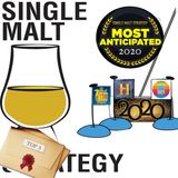 Single Malt Strategy 50: Most Anticipated Of 2020