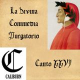 Purgatorio - canto XXVI - Lettura e commento