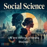 Life and Writings of Amelia Bloomer - Dexter C Bloomer - Part 2