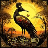 EXTRA: Sankofa Bird - Ghana