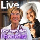 Low carb Diet - Quali sono i benefici?