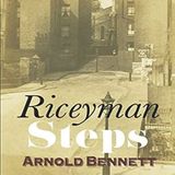 Riceyman Steps by Arnold Bennett | Full Audiobook | Audiobook Time