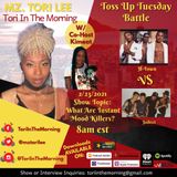 TITM Ep:6 - What Are Instant Mood Killers? Toss Up Tuesday Battle H-Town vs Jodeci