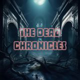 Ep. 132: The Dead Chronicles