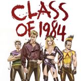 Do You Even Movie? | Class of 1984 (1982)