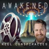 Reel Conspiracies: Movie & TV Propaganda, CE3, Devil's Tower, Project Blue Book, Back to the Future, Rituals, & Movie Portals w/ PJ Williams