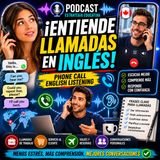 Cómo Entender Inglés en Llamadas Telefónicas | Phone Call English Listening