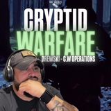 Cryptid Warfare! w/ Drewski from C.W Operations & Trebles Garcia