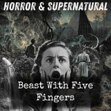 04 - Beast With Five Fingers by W. F. Harvey