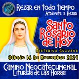 🔴 Santo Rosario (Misterios Gozosos) Sábado 16 de Noviembre 🙏 Rezar en todo tiempo