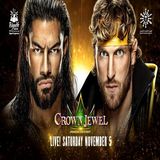 Episode 18 Crown Jewel 2022 Predictions