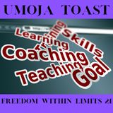 Umoja Toast - Freedom Within Limits 21