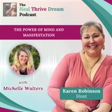 EP170: The Power of Mind and Manifestation with Michelle