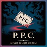 P. P. C.: A Murder Mystery | Chapter 12: Lost in the Mist