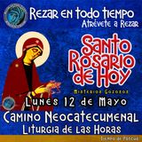 Rosario de hoy LUNES 12 DE MAYO 2025 🌹 MISTERIOS GOZOSOS. Rosario a la Virgen María.