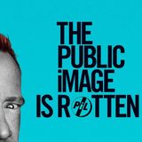 John Lydon Johnny Rotten Releases The Public Image Is Rotten