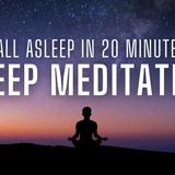 Guided 20 Minute Sleep Meditation