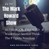 Audio book: Changed - Week Four - Section Three - Final Thoughts and 9 Tips Recap