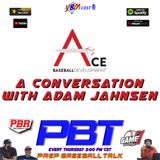 A Conversation with Adam Jahnsen of Ace Baseball Development | Prep Baseball Talk