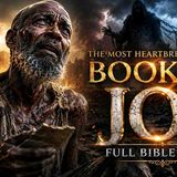 The Book of JOB Explained Like NEVER Before _ Full Bible Movie 4K
