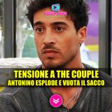 Alta Tensione a The Couple: Antonino Spinalbese Esplode e Vuota il Sacco!