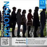 MGD: Purpose in the Waiting