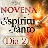 Día 2 | Novena al Espíritu Santo | El don del temor santo