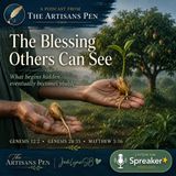 The Blessing Others Can See