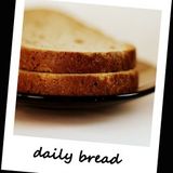 God's Economy: Our Daily Bread