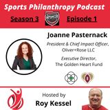 S3:EP1--Joanne Pasternack, Oliver & Rose, Golden Heart Fund