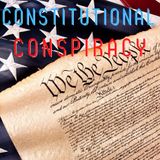 Constitutional Conspiracy