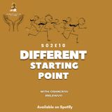 S02E10: Different Starting Point