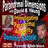 Paranormal Dimensions - Investigating Paranormal Activity with Dominic Sattele