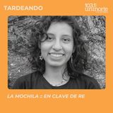 La Mochila :: En clave de RE