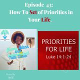 How To Set Prioritie for Your Life