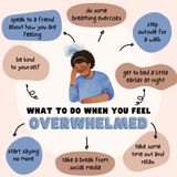 What Do To When Your Overwhelmed