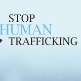 Human Trafficking What Is It