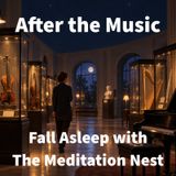 Bedtime Story for Deep Relaxation | After the Music