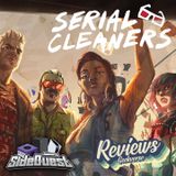 Serial Cleaners review, Star Wars, MultiVersus, EA's Iron Man, Deathloop and more!