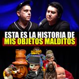 52.  MUESTRO MI COLECCIÓN PARANORMAL | Objetos Embrujados y Poseídos Reales