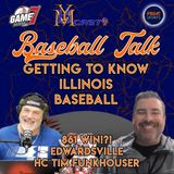 Baseball Talk | Getting to Know Illinois Baseball: Edwardsville HC Tim Funkhouser | YBMcast