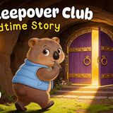 The Secret Sleepover Club 🤫 💤 Cozy Bedtime Stories for Kids 🌙