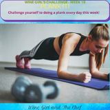Wine Girl's Healthy Challenge Week 15 - Walk The Plank