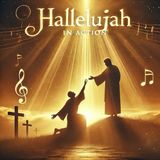 We sing hallelujah, but do we live it?
